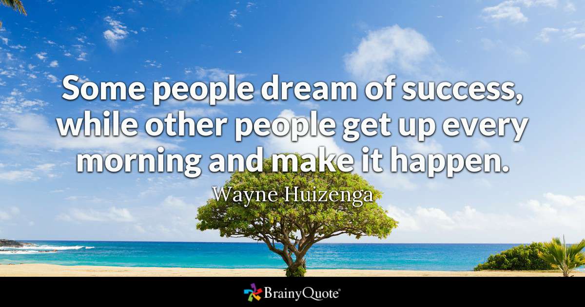 Featured image of post Some People Dream Of Success Quote